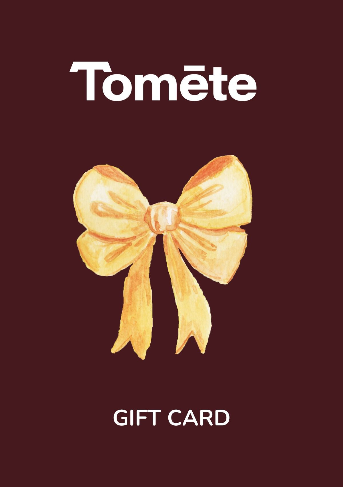 Tomète gift card